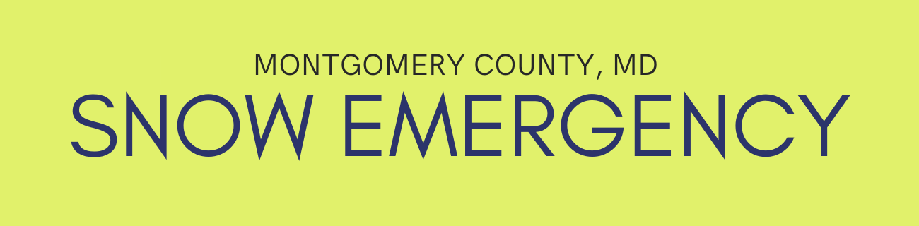 Montomgery County Snow Emergency Banner